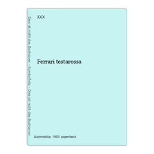 Ferrari testarossa XXX: